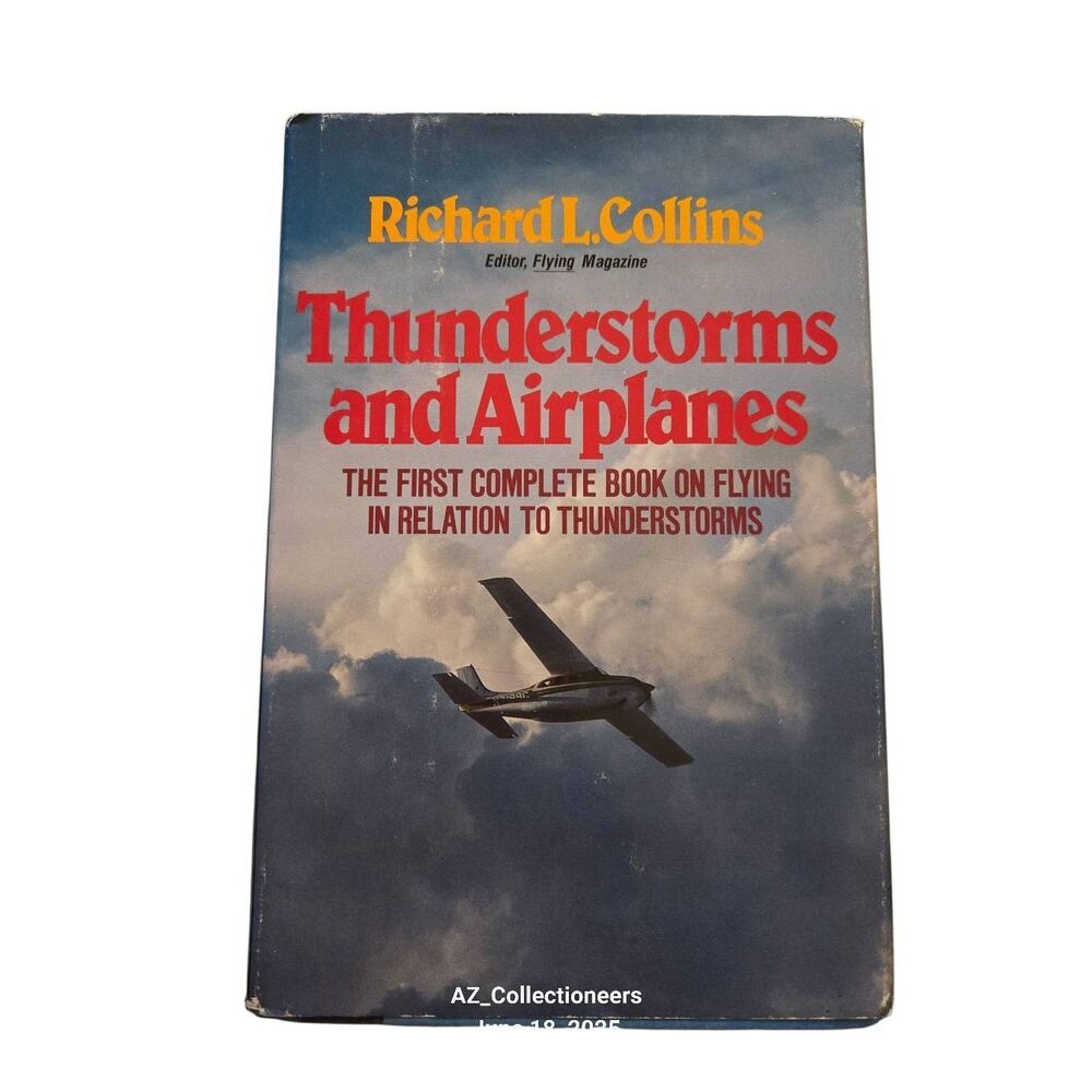 Thunderstorm and airplanes by Richard L. Collins - delacorte press - isbn 044008